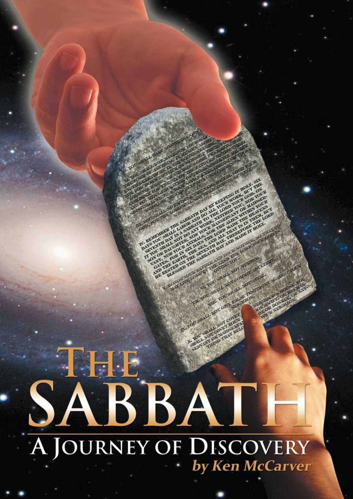 The Sabbath A Journey Of Discovery Ken Mccarver