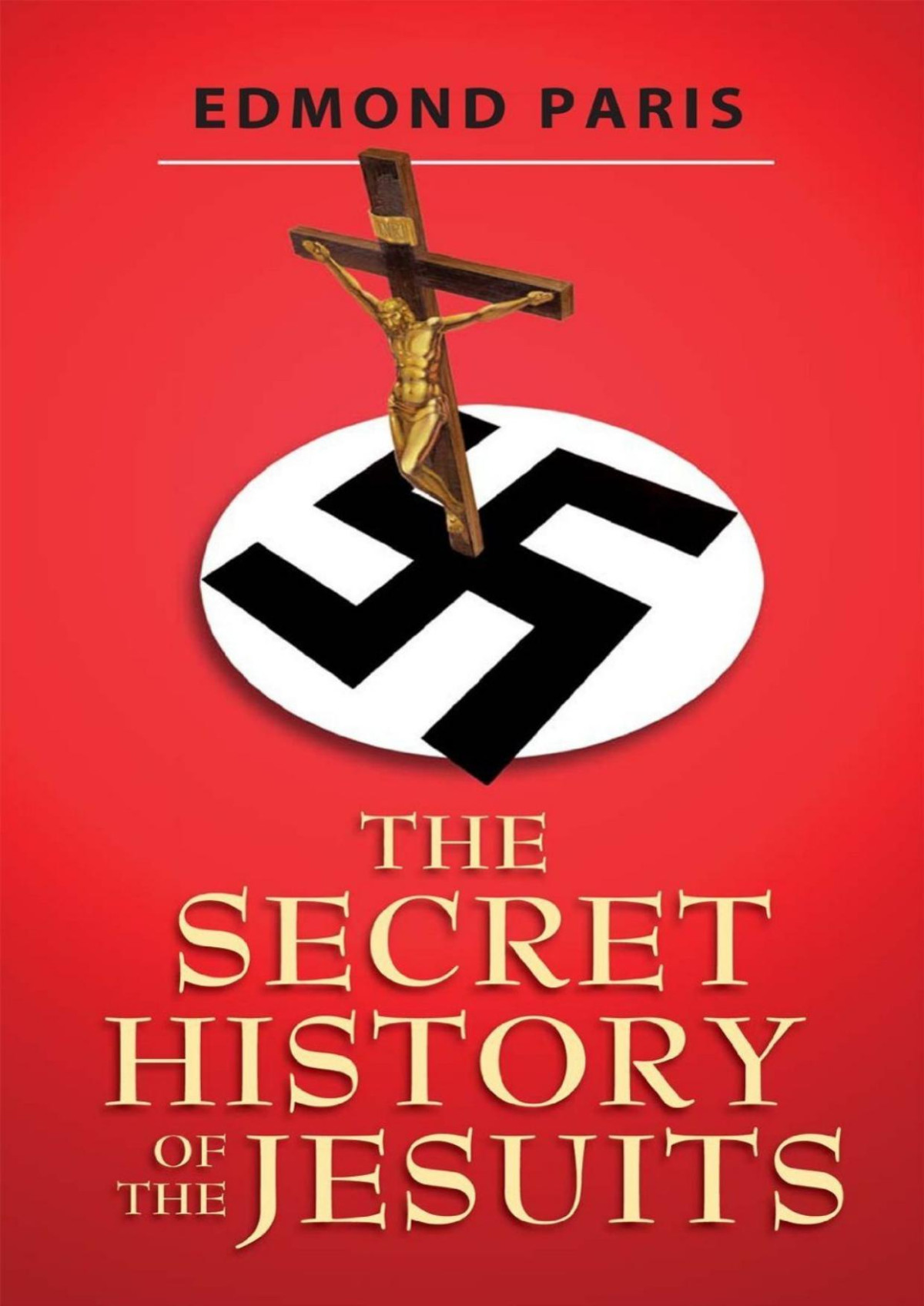The Secret History Of The Jesuits Edmond Paris