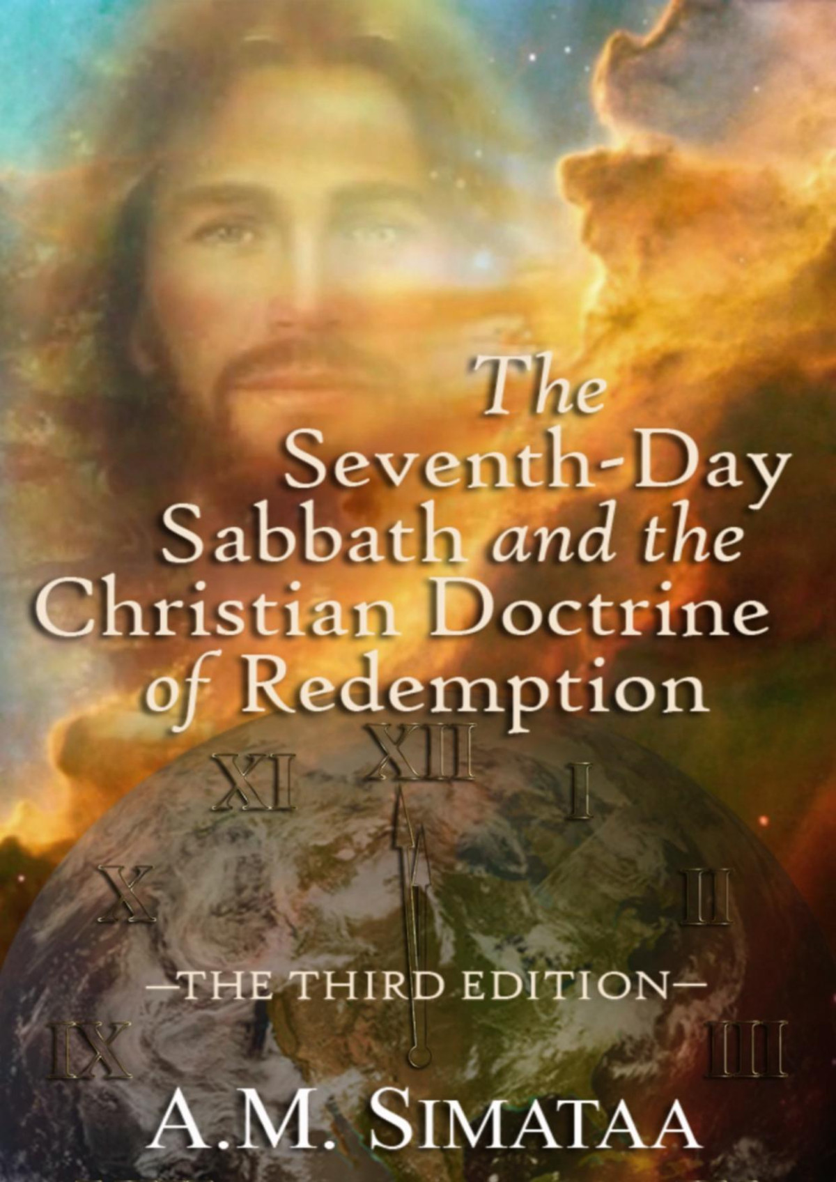 The Seventhday Sabbath And The Christian Doctrine Of Redemption A M Simataa