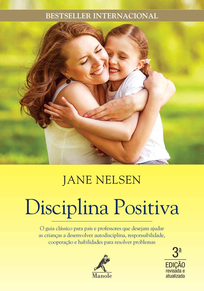 Disciplina Positiva Jane Nelsen