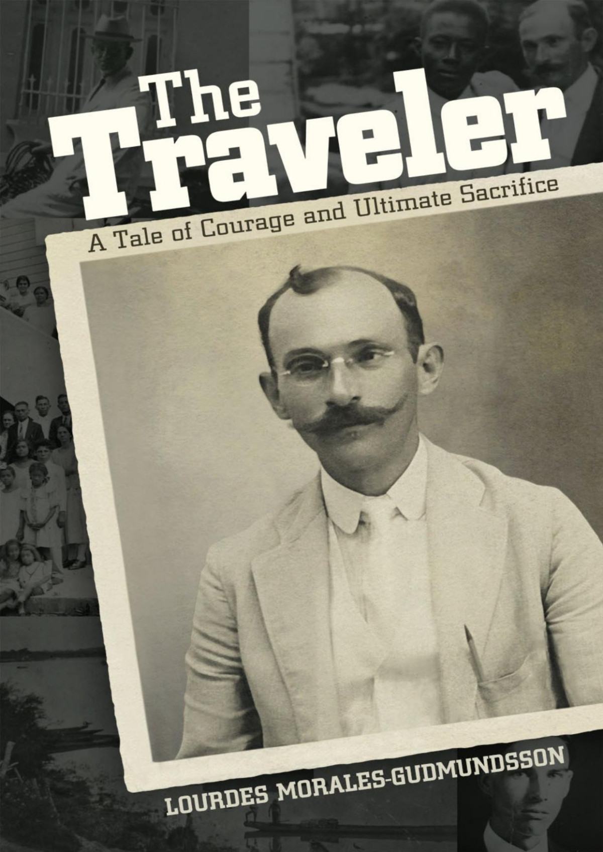The Traveler Lourdes Moralesgudmundsson