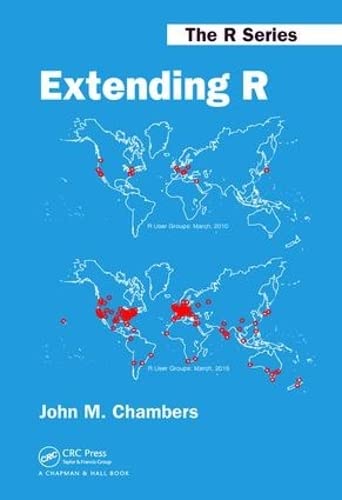 Extending R 1st Edition John M Chambers