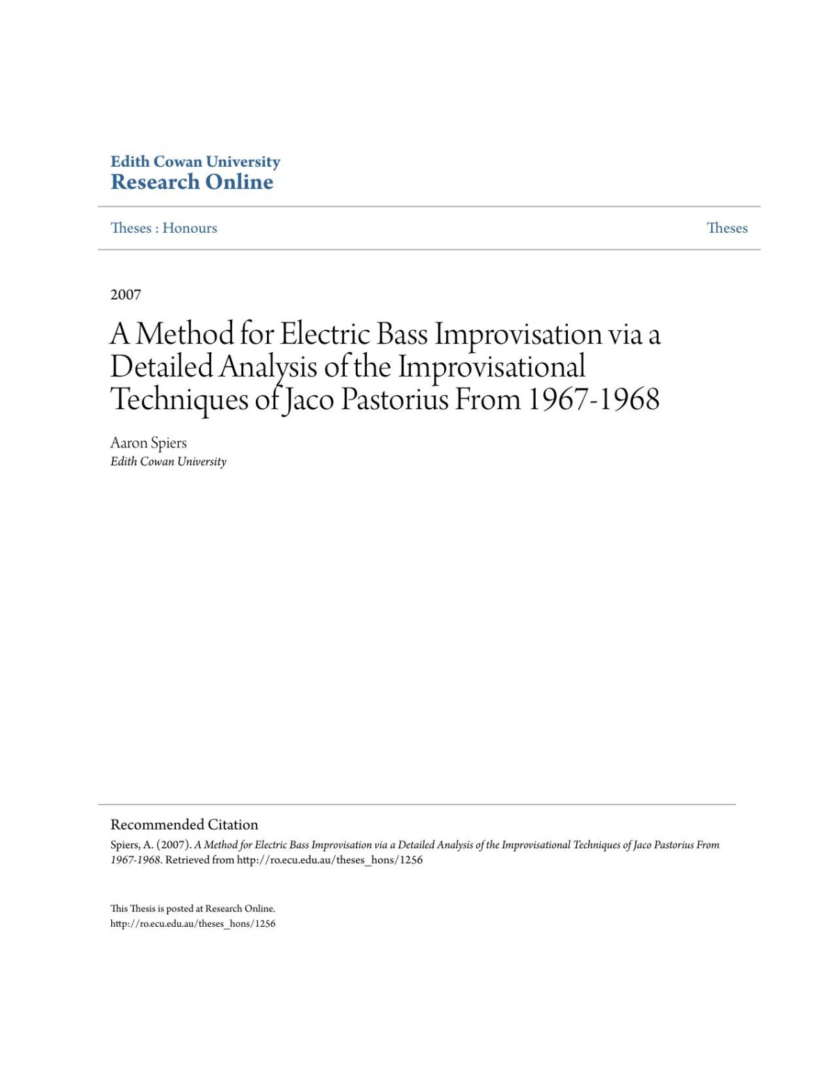 A Method For Electric Bass Improvisation Via A Detailed Analysis Of The Improvisational Techniques Of Jaco Pastorius From 19671968 Aaron Spiers