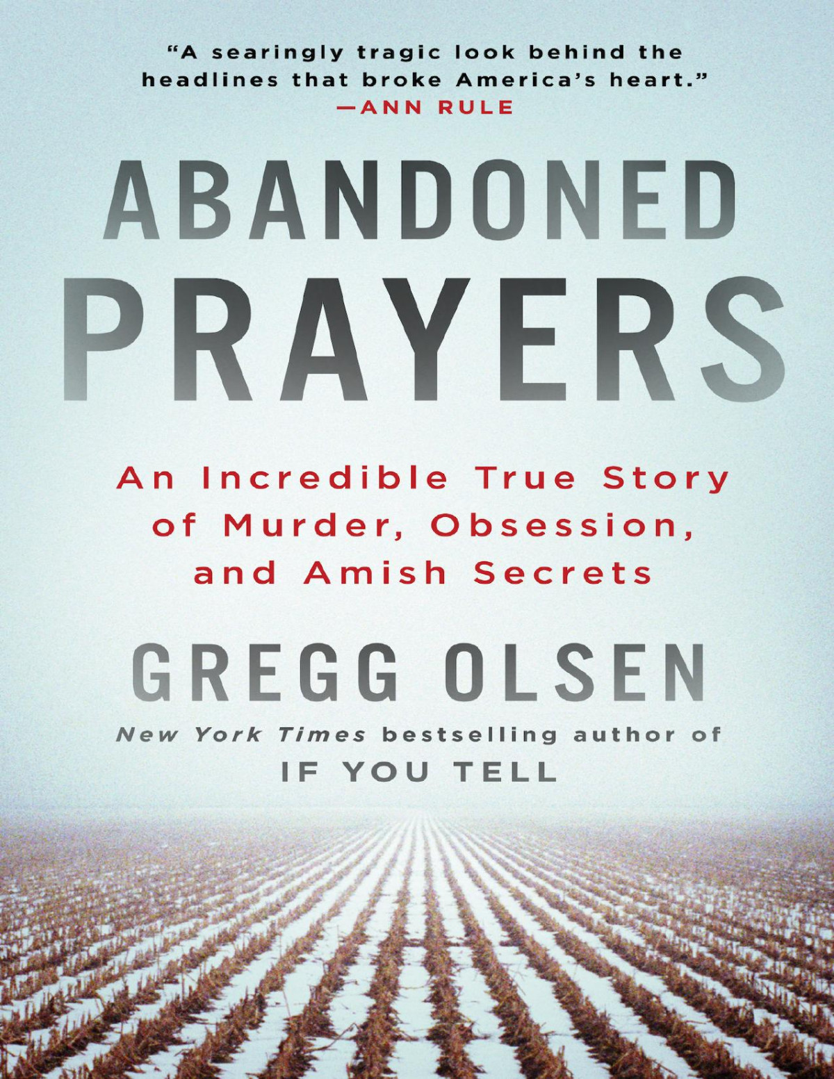 Abandoned Prayers Gregg Olsen Olsen Gregg