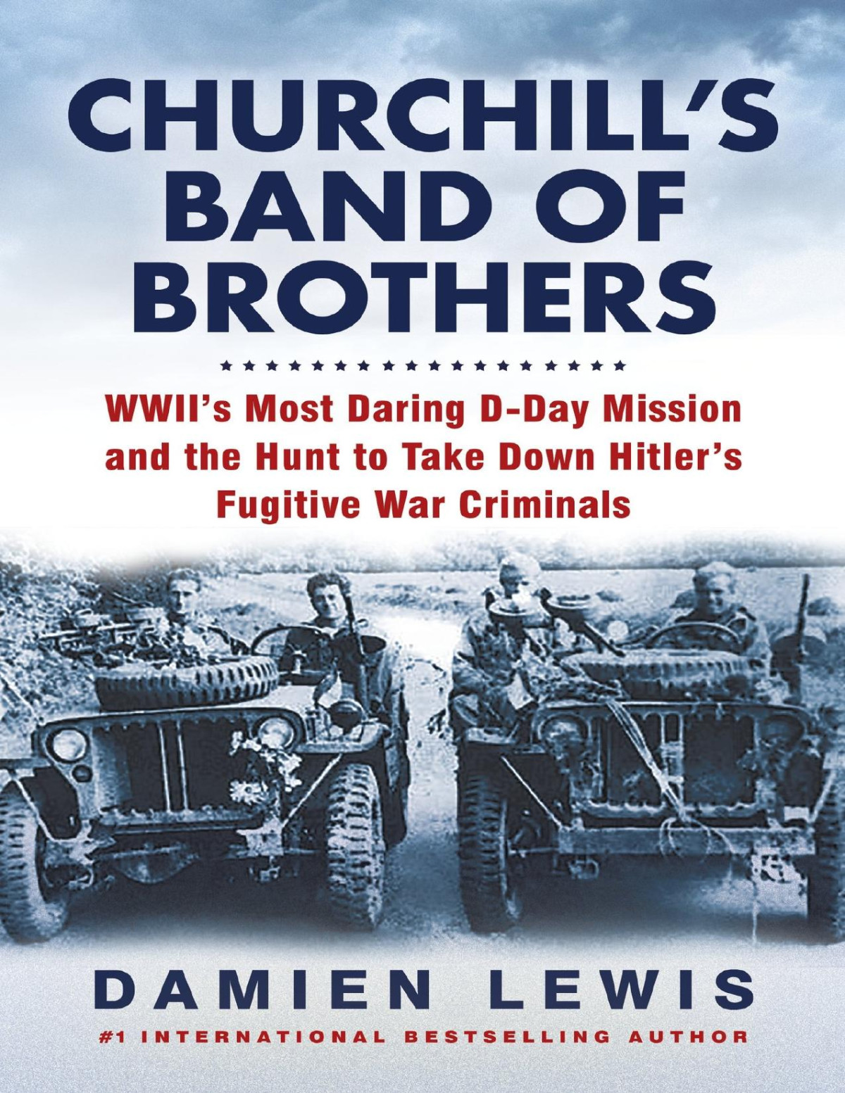 Churchills Band Of Brothers Damien Lewis Lewis Damien