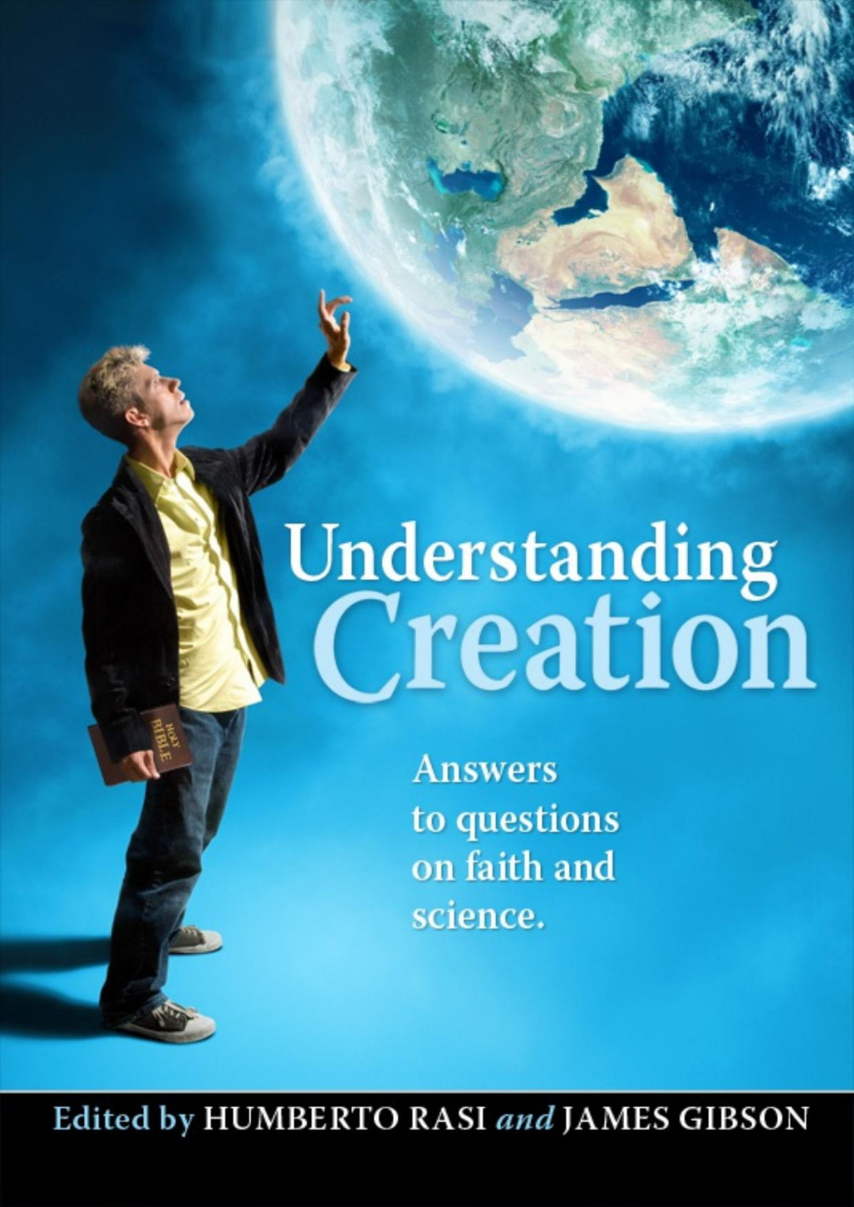 Understanding Creation 11th Edition L James Gibson Humberto M Rasi