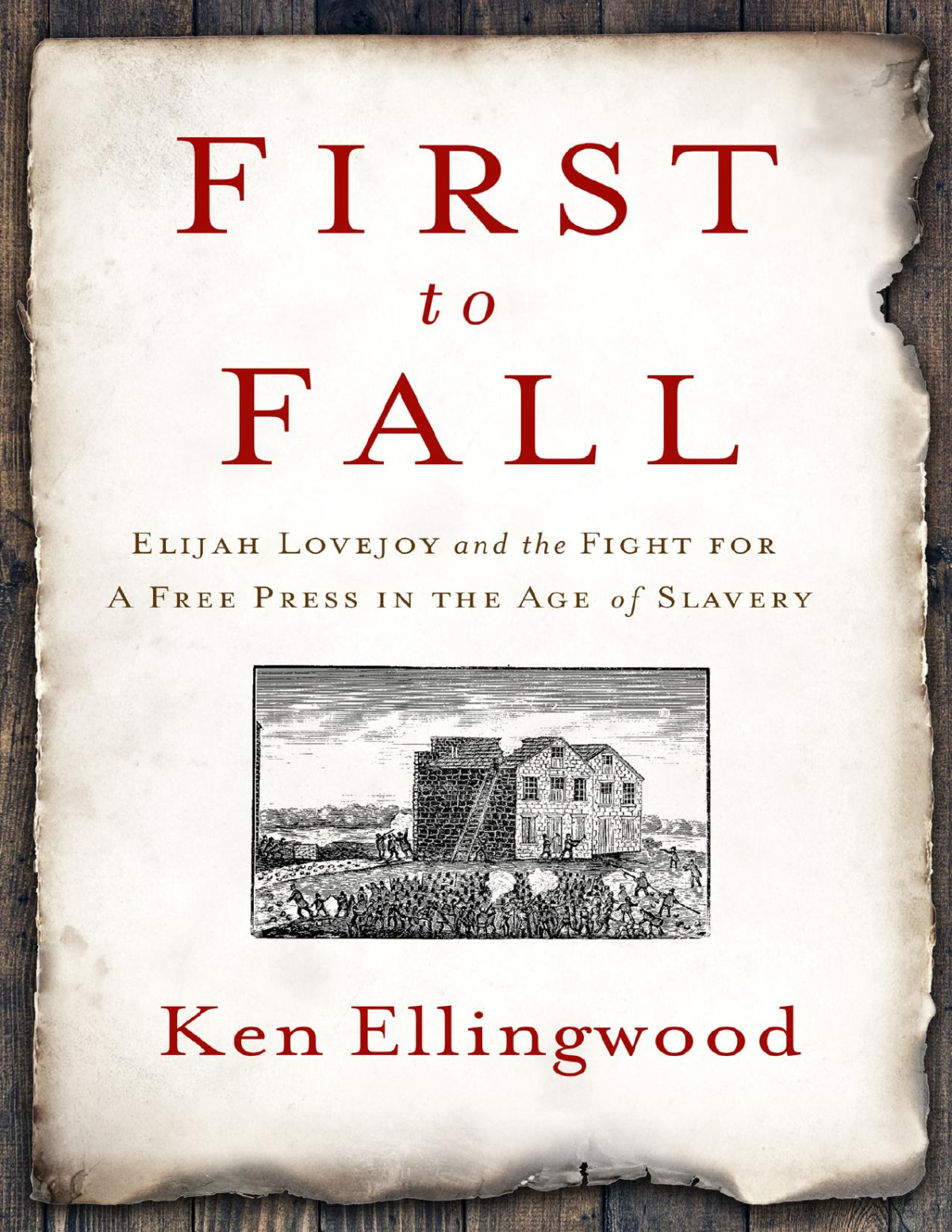 First To Fall Ken Ellingwood Ken Ellingwood