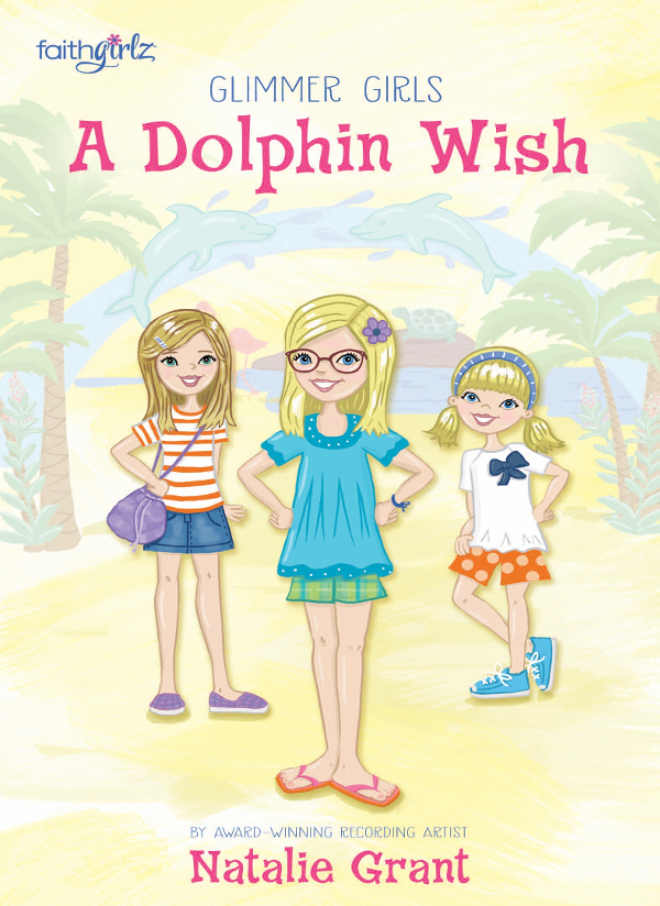 A Dolphin Wish Natalie Grant Grant Natalie