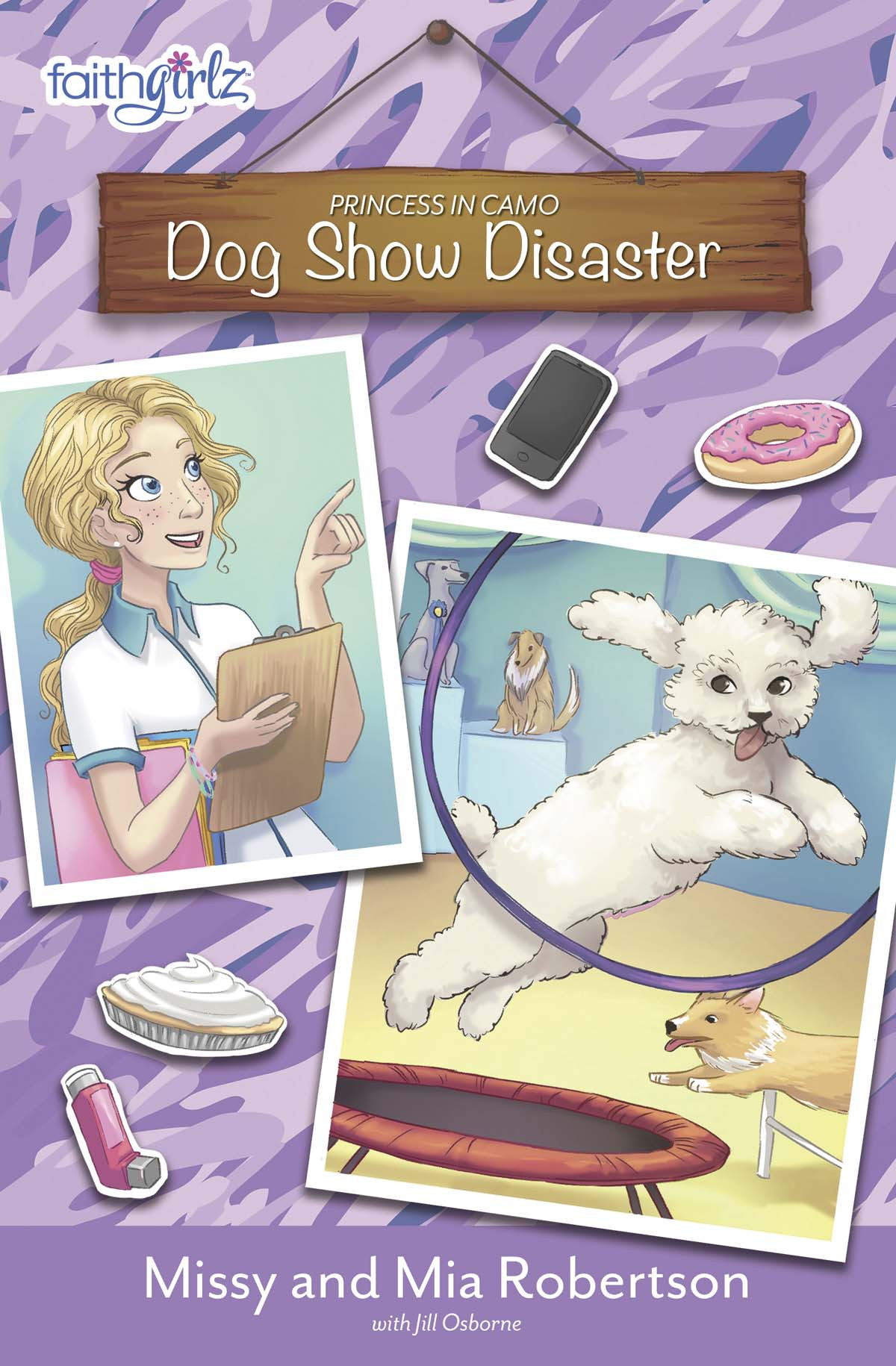 Dog Show Disaster Missy Robertson Robertson Missy