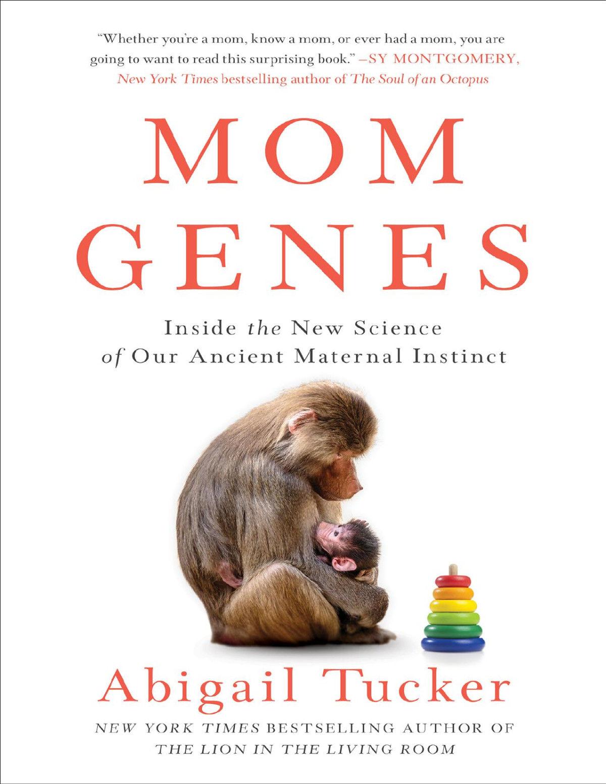 Mom Genes Abigail Tucker Abigail Tucker