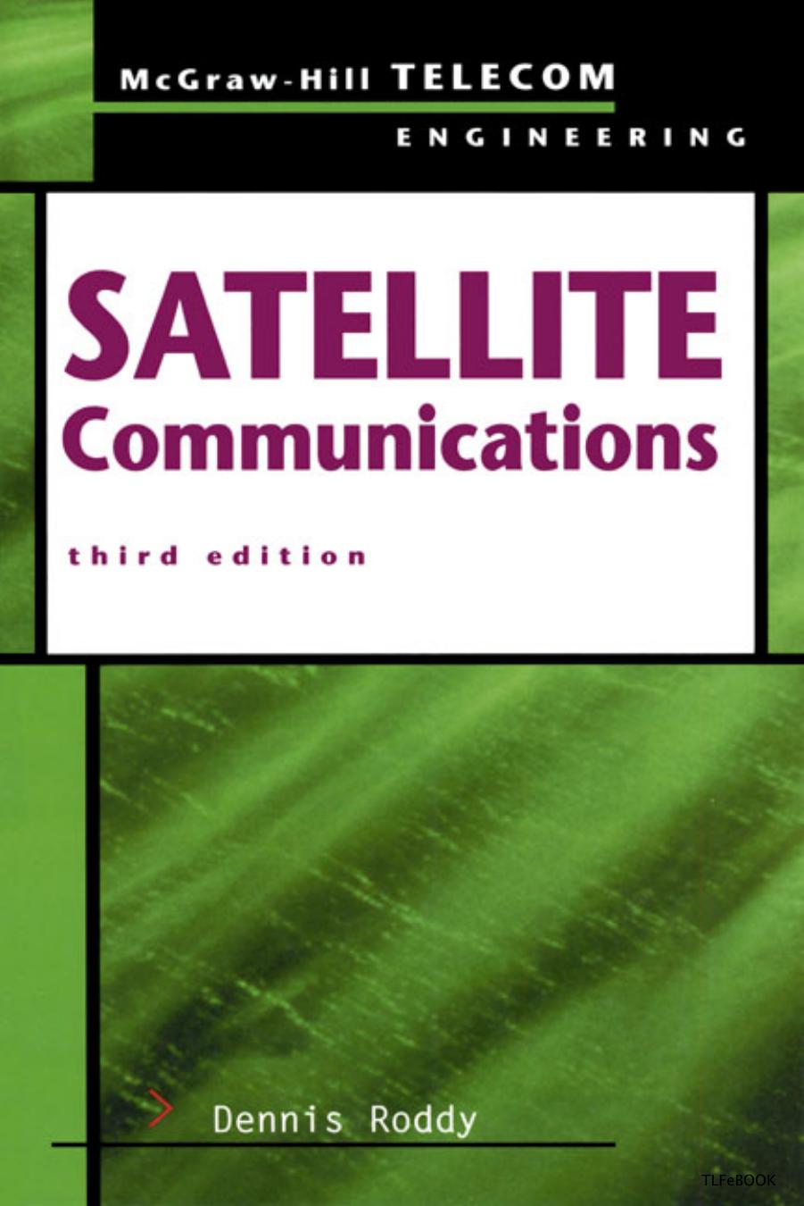 Satellite Communications 3rd Edition Roddy Dennis