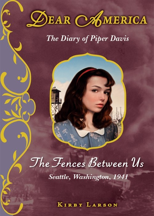 The Fences Between Us Piper Davis 1941 Multiple Authors Kirby Larson Authors