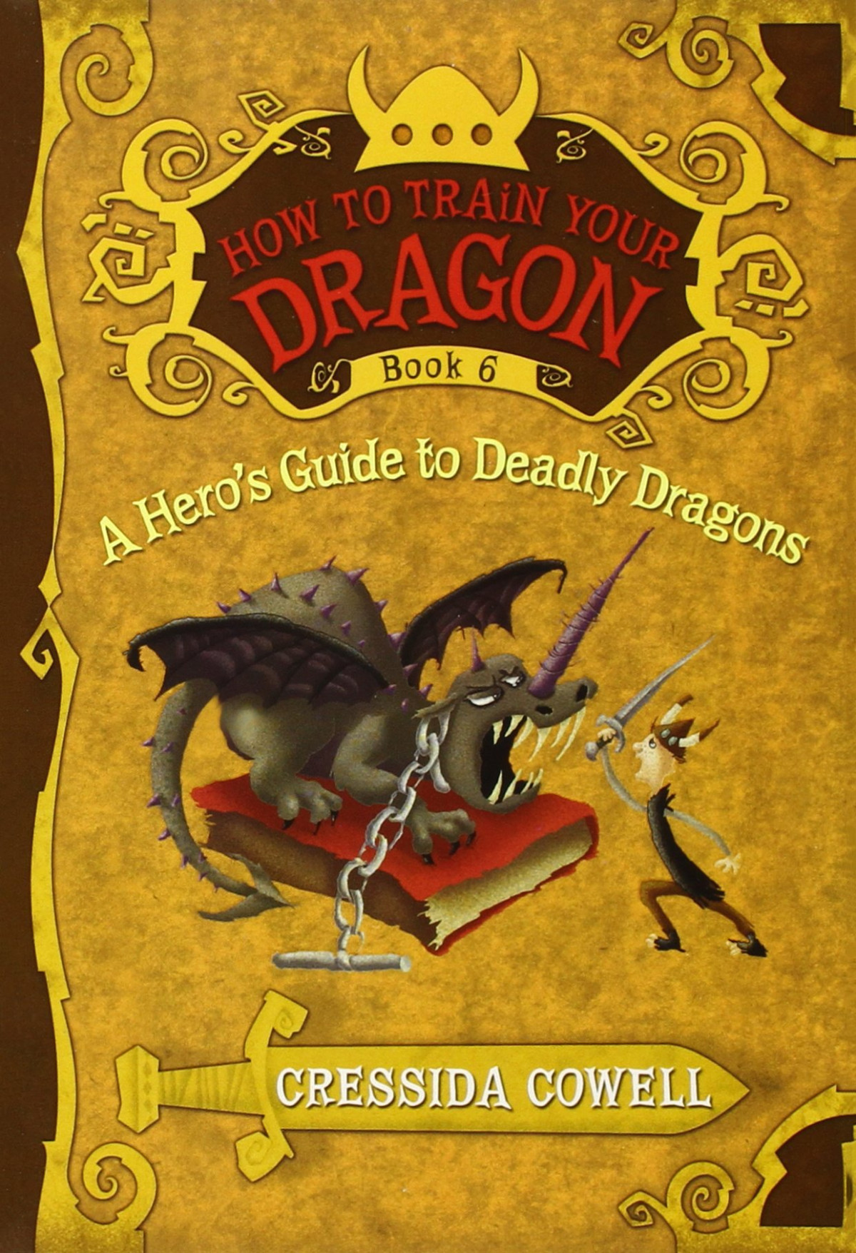 How To Train Your Dragon A Heros Guide To Deadly Dragons Cressida Cowell