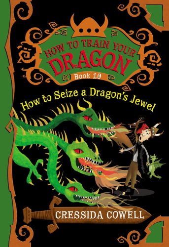 How To Seize A Dragons Jewel Cressida Cowell Cowell Cressida