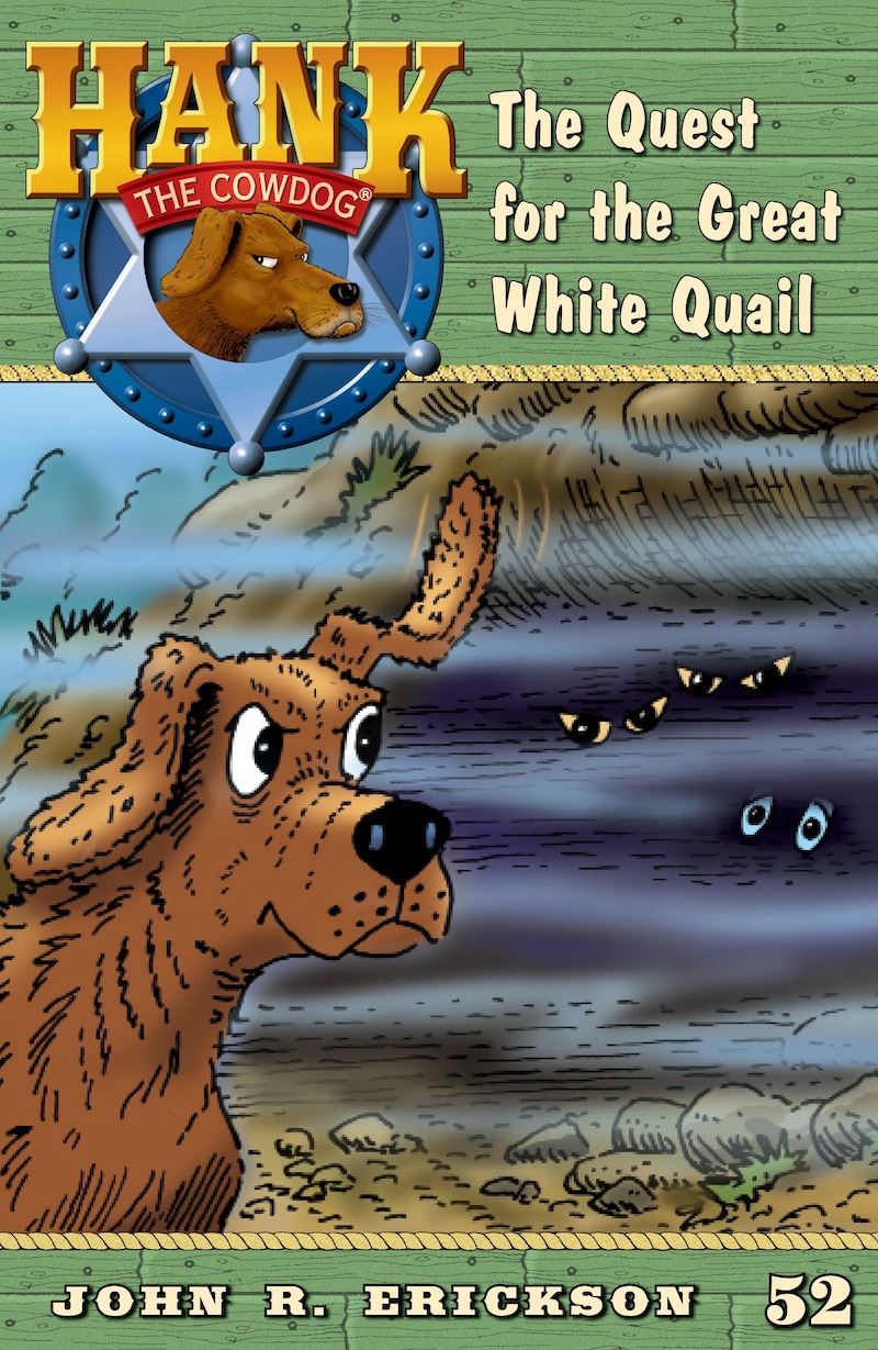 The Quest Fort The Great White Quail John R Erickson Erickson