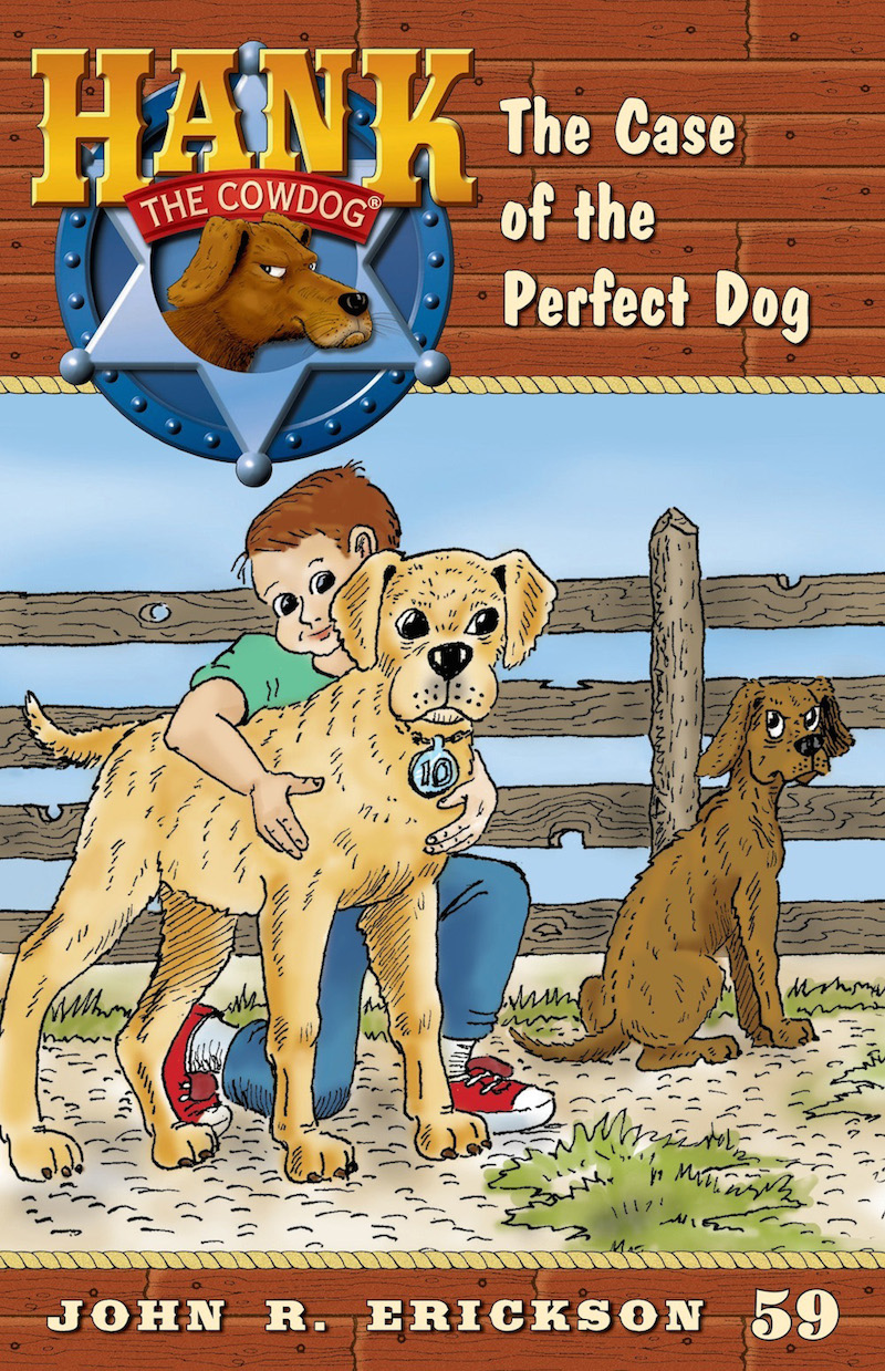 The Case Of The Perfect Dog John R Erickson Erickson John R