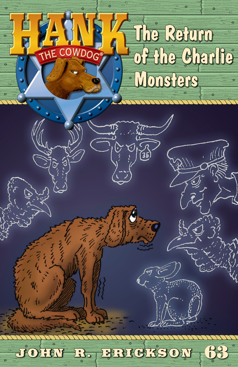 The Return Of The Charlie Monsters John R Erickson Erickson