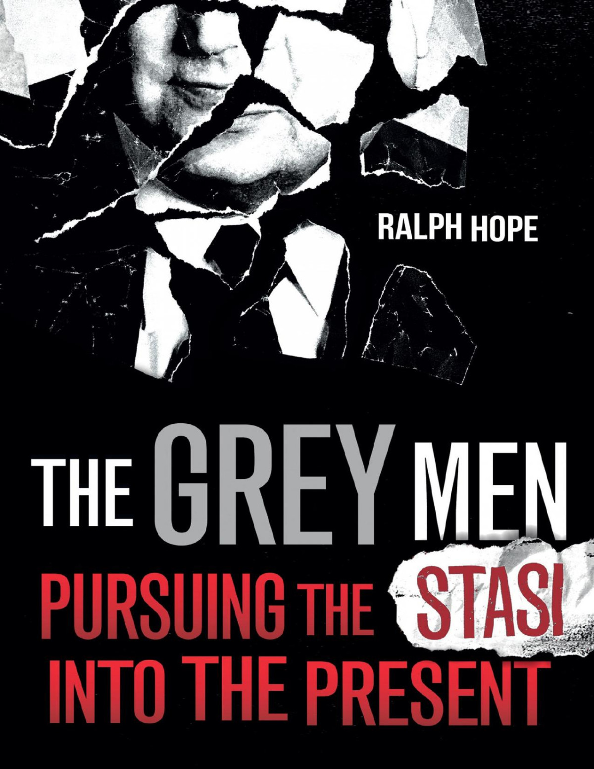 The Grey Men Ralph Hope Ralph Hope
