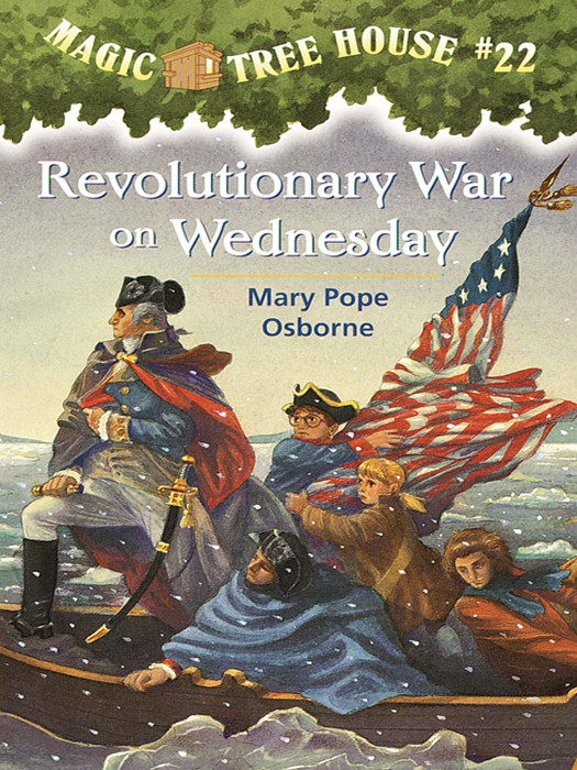 Revolutionary War On Wednesday Mary Pope Osborne Osborne Mary Pope