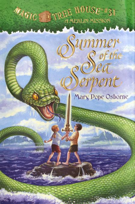 Summer Of The Sea Serpent A Merlin Mission Mary Pope Osborne Osborne