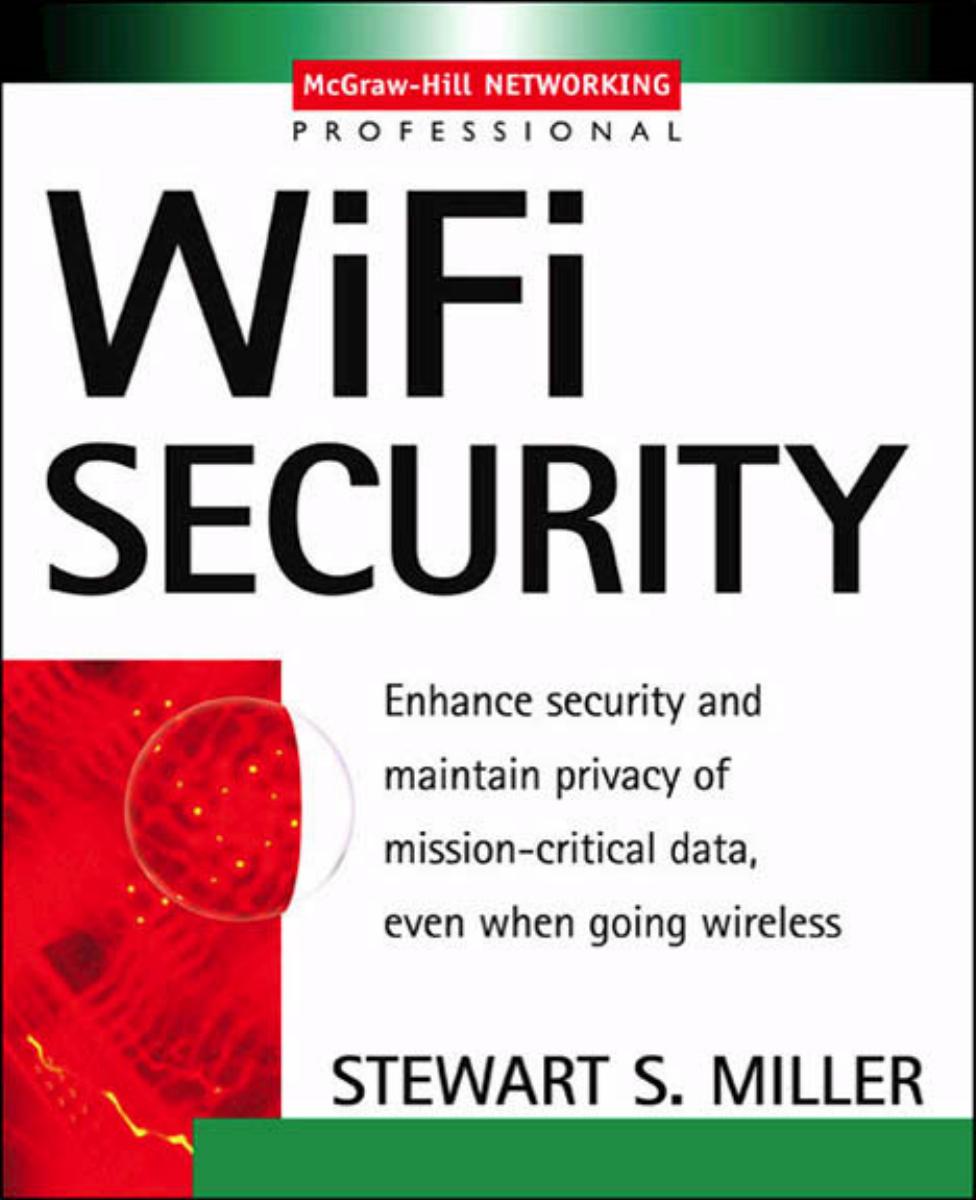 Wifi Security 1st Edition Miller Stewart