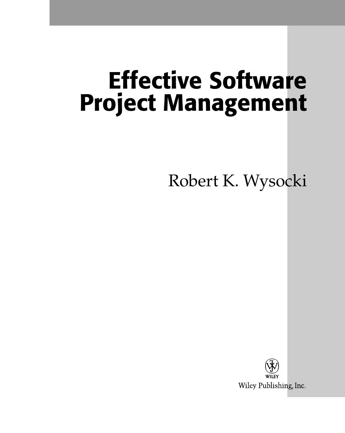 Effective Software Project Management 1st Edition Robert K Wysocki