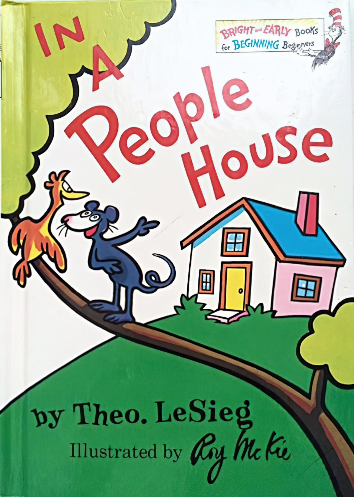 In A People House Dr Seuss Theo Lesieg Roy Mckie
