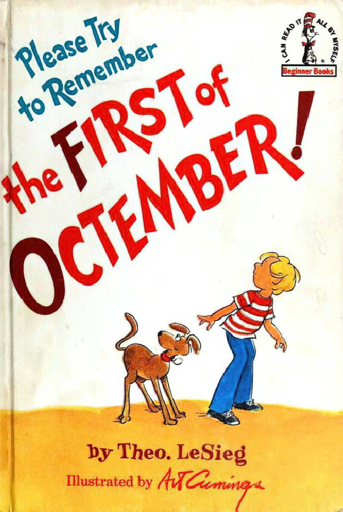 Please Try To Remember The First Of Octember Dr Seuss Theo Lesieg Seuss Lesieg