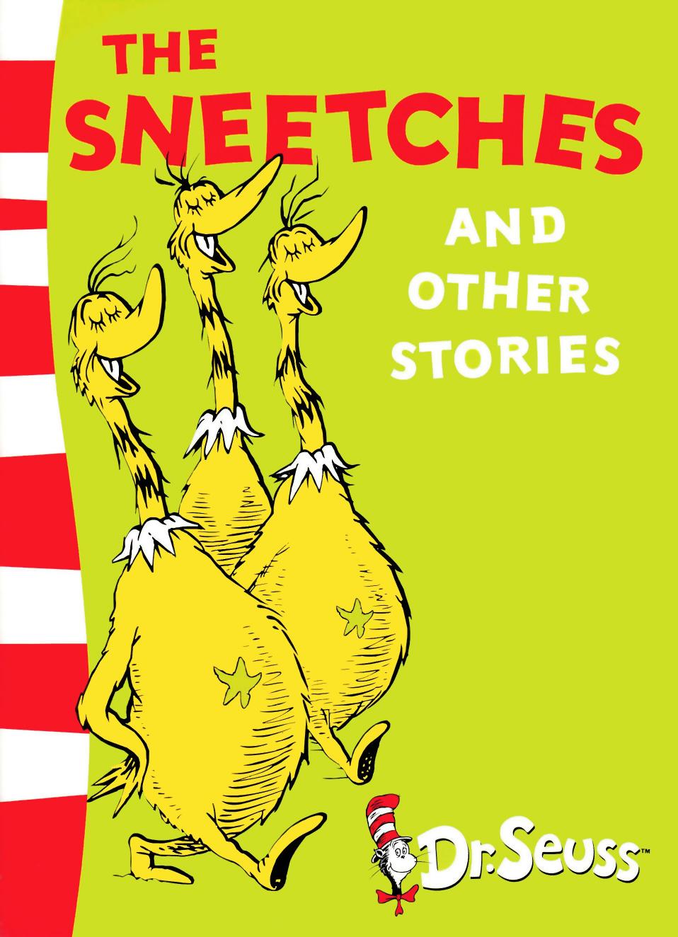 The Sneetches And Other Stories Dr Seuss Theodor Seuss Geiselseuss