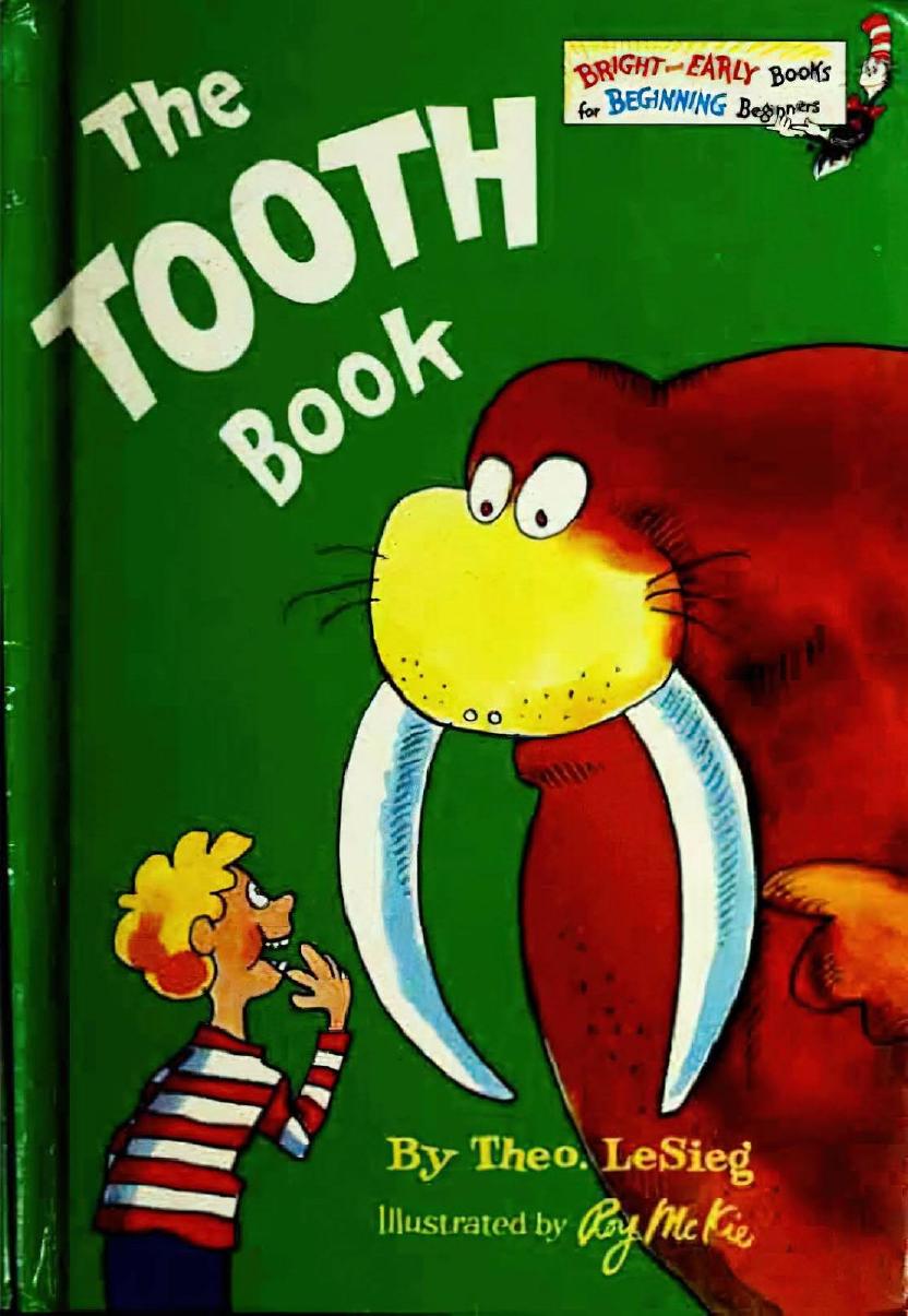 The Tooth Book Dr Seuss Theo Lesieg Roy Mckie