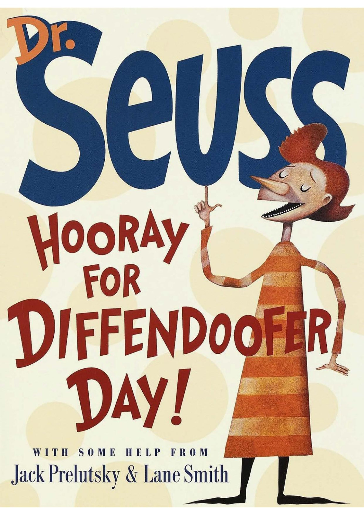 Hooray For Diffendoofer Day Dr Seuss Jack Prelutsky Lane Smith