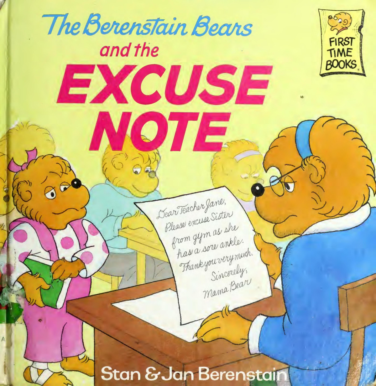 And The Excuse Note Stanjan Berenstain Berenstain Stanjan