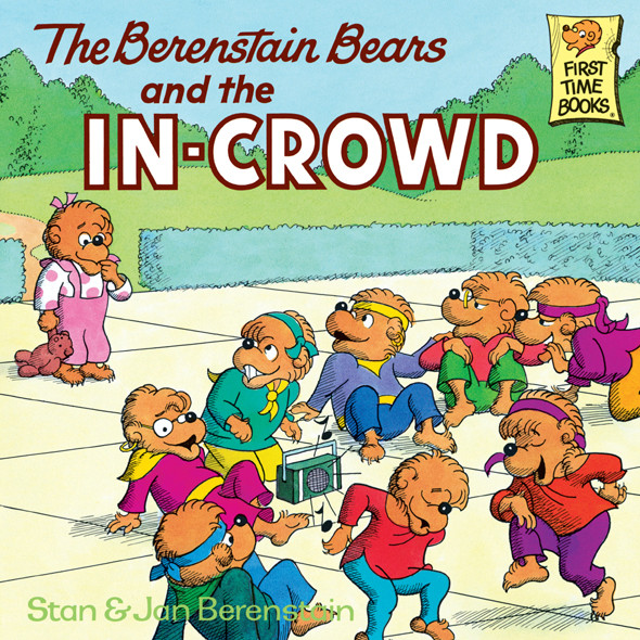And The Incrowd Stanjan Berenstain Berenstain Stanjan