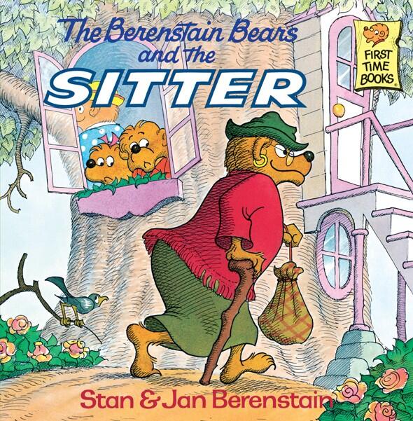 And The Sitter Stanjan Berenstain Berenstain Stanjan