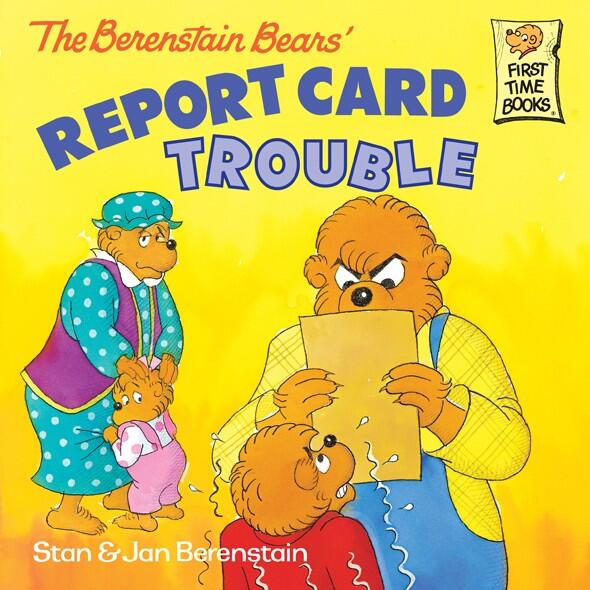 The Berenstain Bears Report Card Trouble First Time Booksr Berenstain