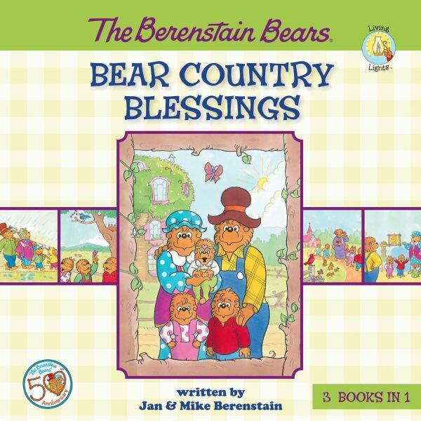 Bear Country Blessings Stanjan Berenstain Berenstain Stanjan