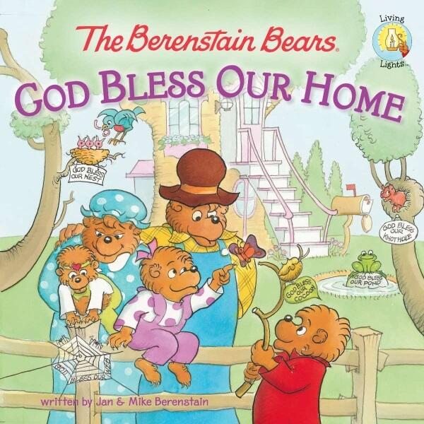 God Bless Our Home Stanjan Berenstain Berenstain Stanjan