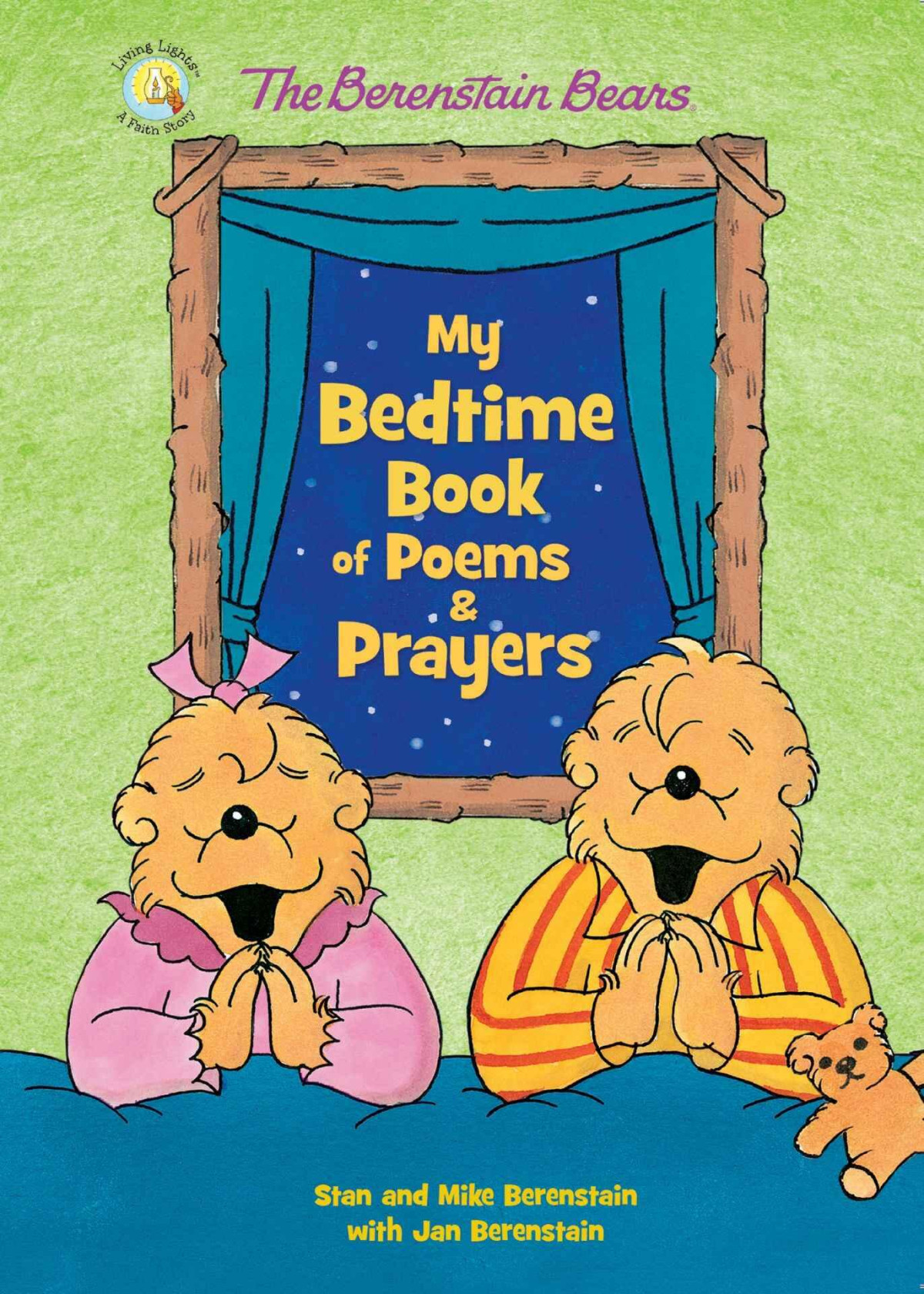 My Bedtime Book Of Poems And Prayers Stanjan Berenstain Berenstain