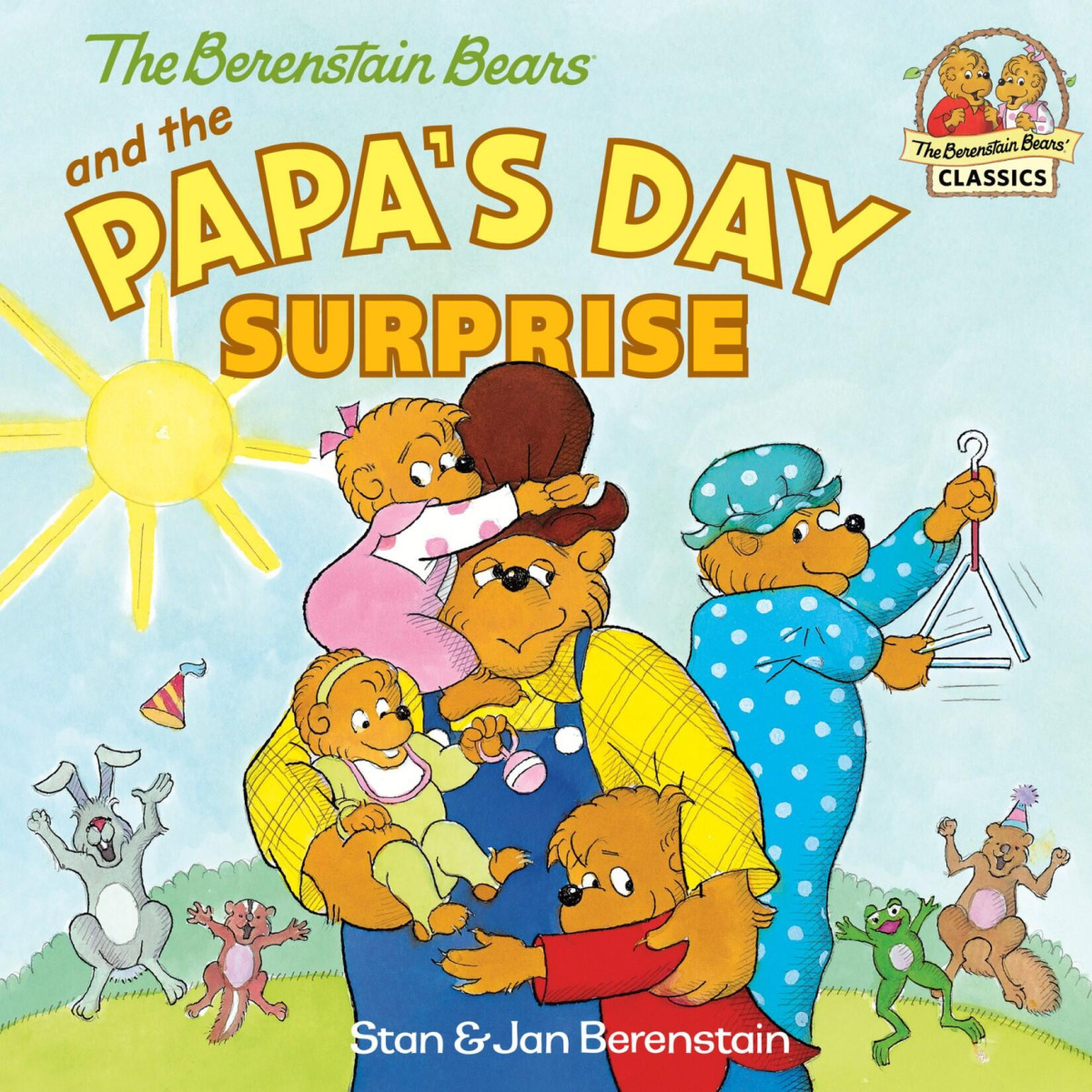 And The Papas Day Surprise Stanjan Berenstain Berenstain Stanjan