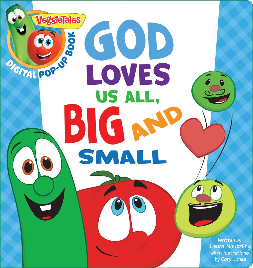 God Loves Us All Big And Small Big Idea Entertainment Entertainment
