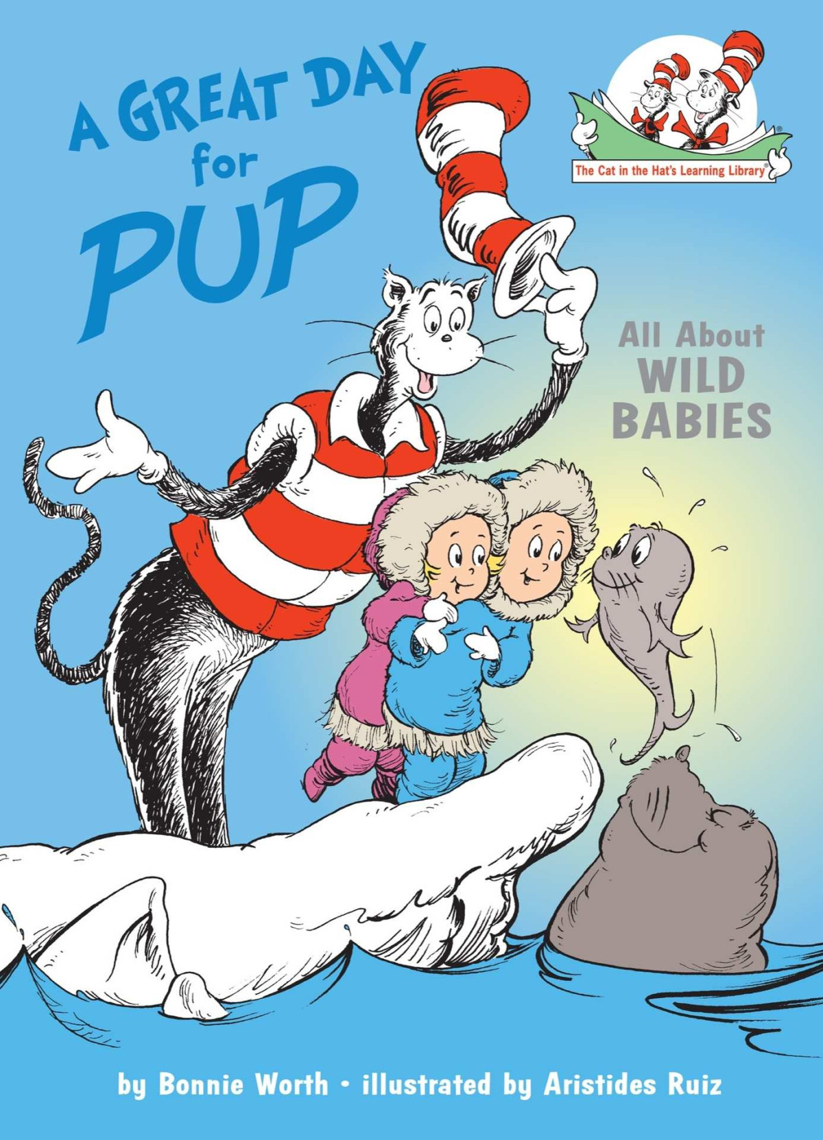 A Great Day For Pup Dr Seuss Bonnie Worth Seuss Worth Bonnie