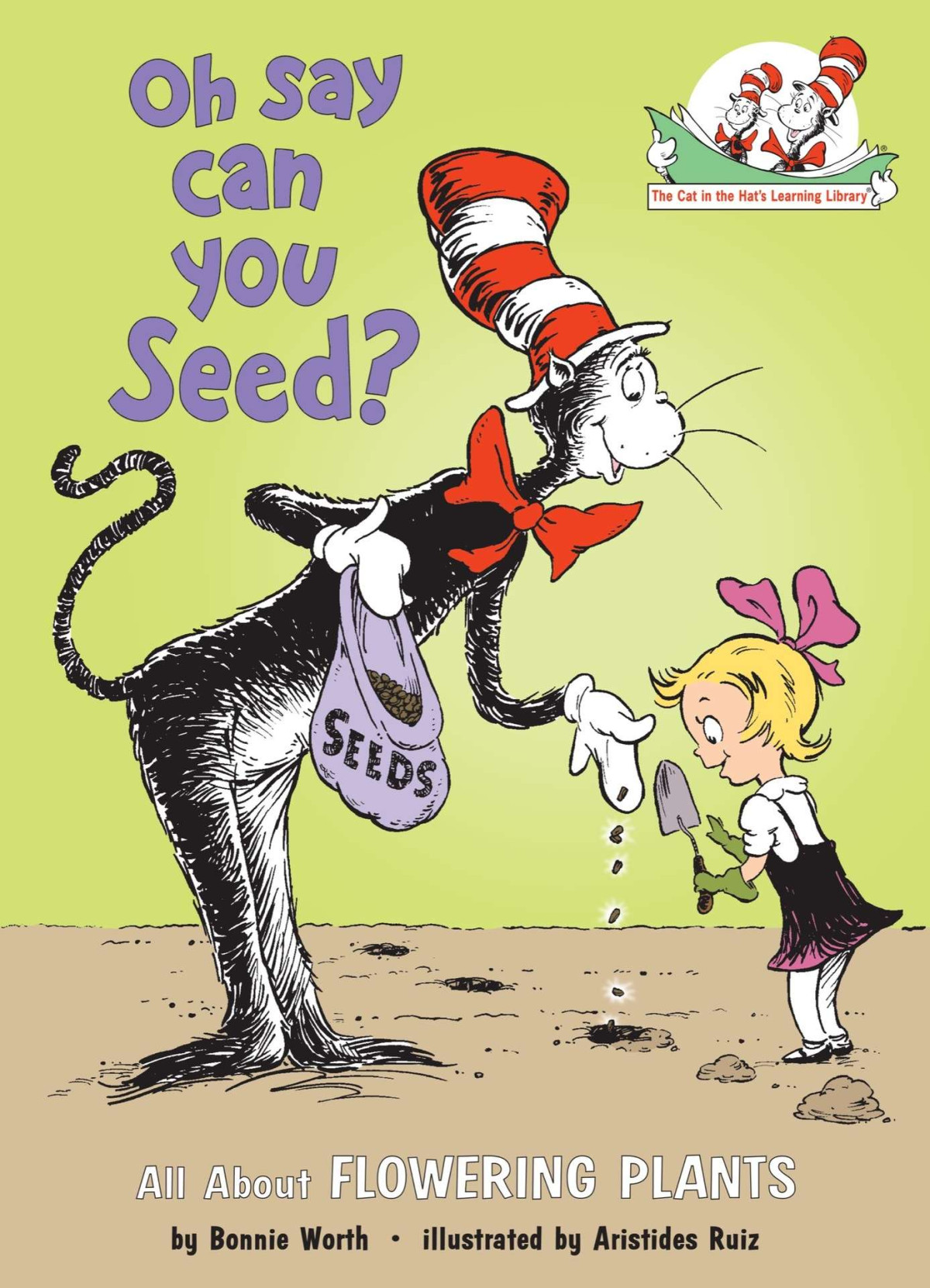 Oh Say Can You Seed Dr Seuss Bonnie Worth Seuss Worth