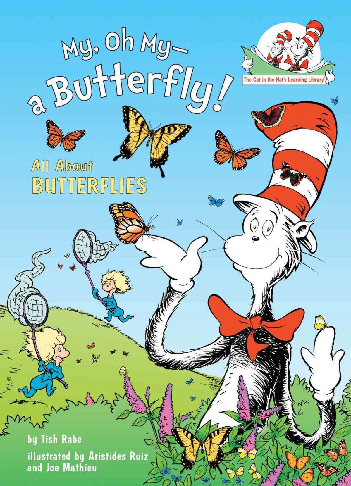 My Oh My A Butterfly Dr Seuss Tish Rabe Seuss Rabe