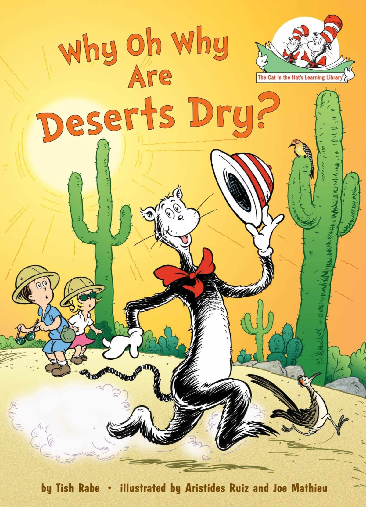 Why Oh Why Are Deserts Dry Dr Seusscat In The Hat Tish Rabe