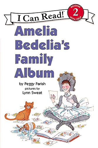 Amelia Bedelias Family Album Peggy Parish Parish Peggy