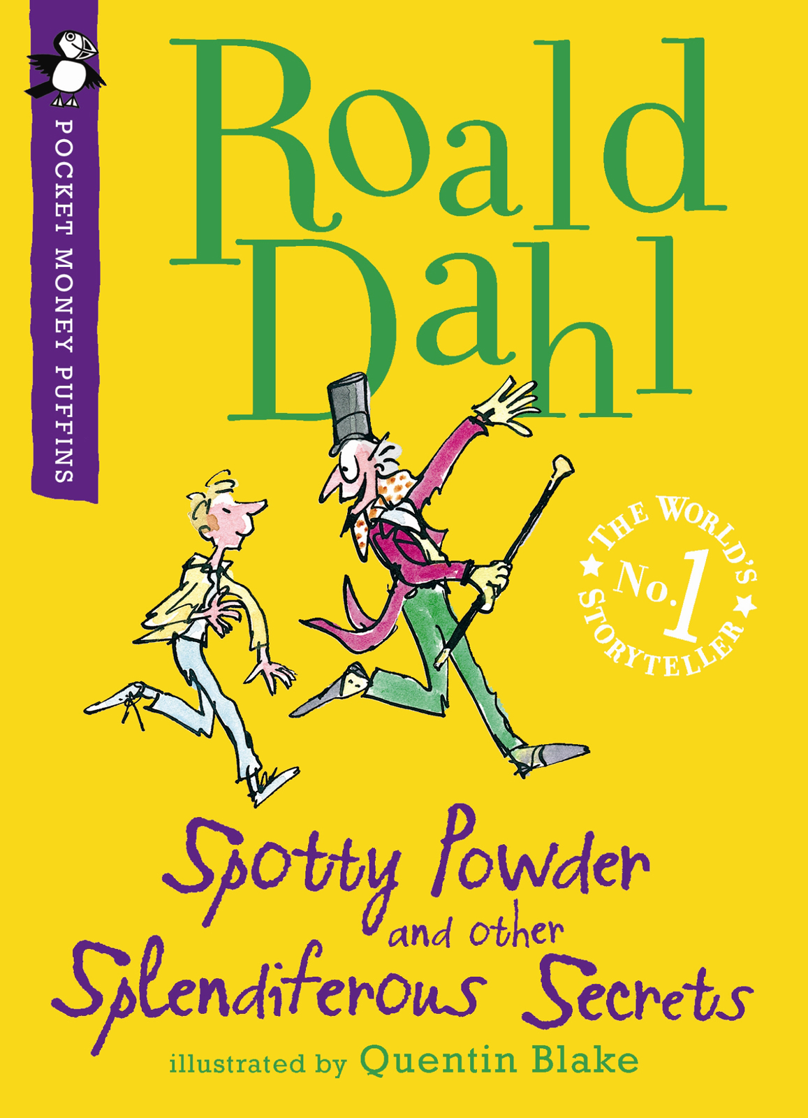 Spotty Powder And Other Splendiferous Secrets Roald Dahl Dahl
