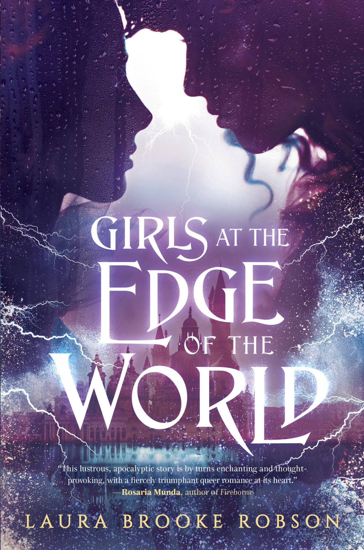 Girls At The Edge Of The World Laura Brooke Robson
