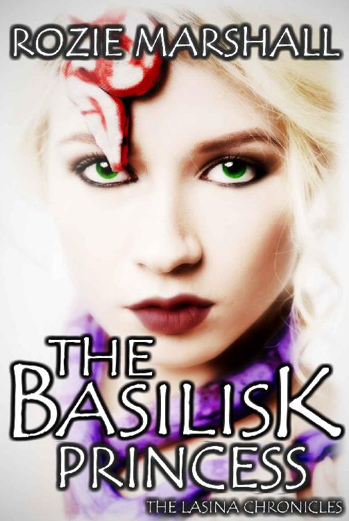 The Basilisk Princess Rozie Marshall Marshall Rozie