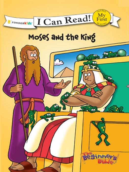 Moses And The King Zonderkidz Zonderkidz