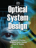 Optical System Design Second Edition Incl Toc 2nd Edition Robert F Fischer